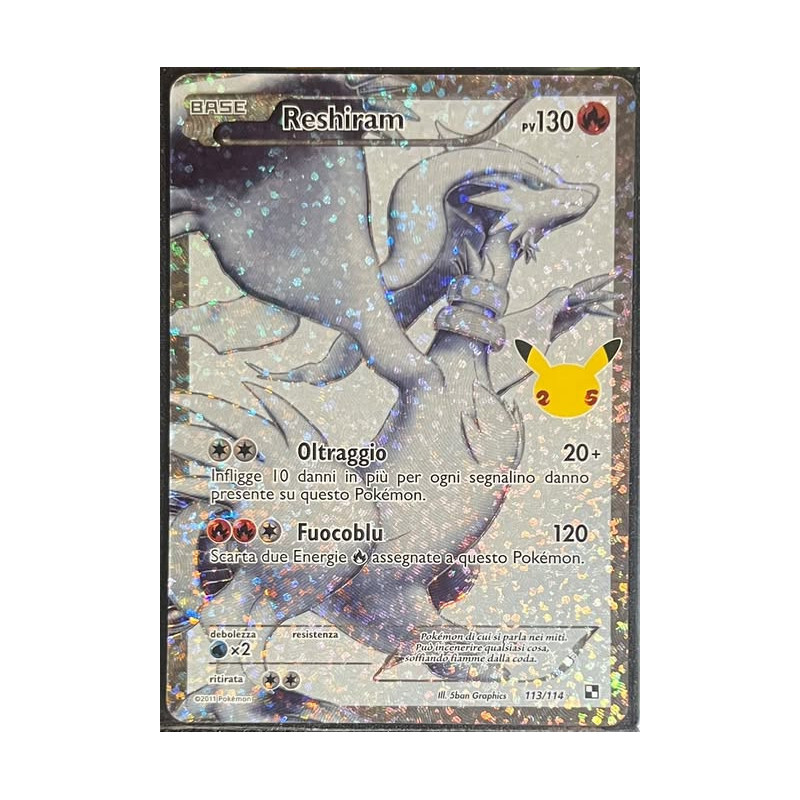 Reshiram Full art 25th Gran festa